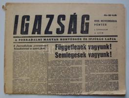 1956. november 2. I. évf. 8.szám Igazság. A Forradalmi Magyar Honvédség és Ifjúság Lapja. Benne a forradalom híreivel