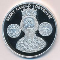 DN "A magyar pénz krónikája-Szent László törvényei / Denár" Ag(999) emlékérem, (20g/38,61m...