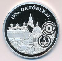 DN "A magyar pénz krónikája-1956. október 23." Ag(999) emlékérem, (20g/38,61mm) T:PP Tanús...