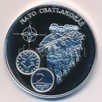 DN "A magyar pénz krónikája-Nato csatlakozás" Ag(999) emlékérem, (20g/38,61mm) T:PP Tanúsí...