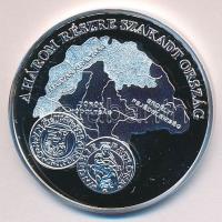 DN "A magyar pénz krónikája-A három részre szakadt ország" Ag(999) emlékérem, (20g/38,61mm...