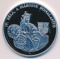 DN "A magyar pénz krónikája-IV. Béla a második honalapító" Ag(999) emlékérem, (20g/38,61mm...