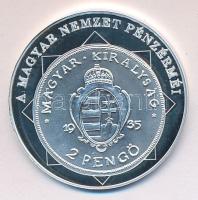 DN "A magyar nemzet pénzérméi - A pengő bevezetése 1926-1946." Ag (0,999) emlékérem (10,37g/35mm) T:PP tanúsítvánnyal!