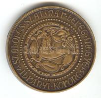 Tóth Sándor (1933-) 1991. "MÉE Szabolcs-Szatmár-Bereg Megye / Előd Vezér" Br emlékérem (d=42mm) T:1-