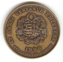 Bognár György (1944-) / Szabó Tamás (1952-) 1996. "MÉE Gyöngyösi Csoport - Aradi Vértanúk / Schweidel József" Br emlékérem (d=42mm) T:1-