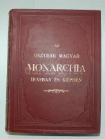 Az Osztrák-Magyar Monarchia írásban és képben Magyarország II. kötet. Budapest, 1887, Magyar Királyi Államnyomda. Rengeteg illusztrációval. Szép állapotú aranyozott kiadói egészvászon kötésben.