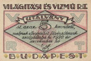 Budapest 1920. "Világítási és Vízmű R.T." 20f, 50f, 1K, 2K, 5K, 10K T:I