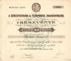 Székesfehérvár 1932. A Székesfehérvári és Fejérmegyei Takarékpénztár részvénye 40P-ről