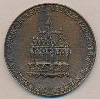 1983. "Szent István Bazilika felújítása" öntött Br emlékérem (d=82mm) Szign.:PAX T:2