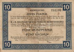 Montenegro/Osztrák-magyar Katonai Közigazgatás 1917. 10Perper = 5Münzperper = 5Kronen T:III
