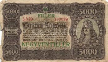 1923. 5000K "40 FILLÉR NEGYVEN FILLÉR" felülbélyegzéssel T:III-