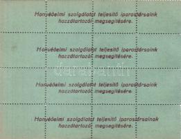 ~1916. "Honvédelmi szolgálatot teljesítő iparostársaink hozzátartozói megsegítésére" 100f ...