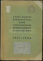 1936 Pesti Magyar Kereskedelmi Bank tisztviselőinek sportegyesülete 25 éves története, borító szamárfüles egyébként jó állapotban