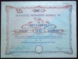 Pápa 1931. "Dunántúli Hussertés Kiviteli RT." részvénye 500P értékben szelvényekkel, szárazpecséttel T:II