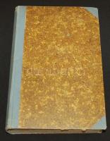 Horváth Cyrill: A Régi magyar irodalom története. Bp., 1899 Athenaeum Sok illusztrációval 755p. félvászon kötésben