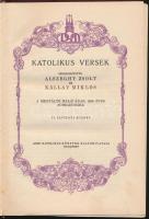 Alszeghy-Kállay: Katolikus versek. Bp., 1933 Dom.