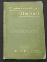 Dr. Vas Bernát és Dr. Gara Géza: Utmutató klinikai laboratoriumi munkálkodáshoz. Kiad. Lampel, Bp, 1894. Vászonkötésű könyv jó állapotban, ábrákkal és színes melléklettel