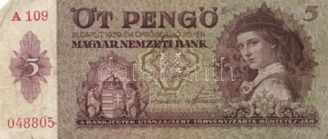 1939. 5P (10x) T:II,III(főleg)