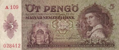 1939. 5P (10x) T:II,III(főleg)