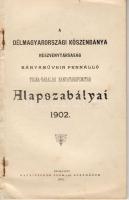 A Dél-Magyarországi Kőszénbánya Rt. bányaművein fennálló Tolna-Váraljai bányatárspénztár Alapszabályai 1902.