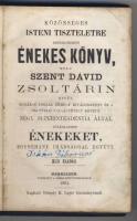 Közönséges Isteni tiszteletre rendeltetett Énekes könyv. Debrecen, 1860. Telegdy K. Lajos. 'Job...