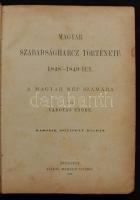 Vargyas Endre: Magyar szabadságharcz története 1848-1849-ben. A magyar nép számára. 2. bőv. kiadás. ...