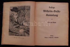 Lustige Wilhelm-Busch-Sammlung mit Mar u. Moritz. München, o.J., Braun u. Schneider/
Comics and cart...