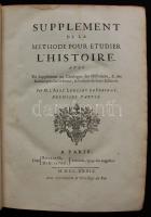 Abbe Lenglet du Fresnoy: Supplement de la Methode pour etudier l'histoire: avec un supplément a...
