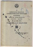 Gróf Széchényi Károly: Az országos magyar vendégforgalmi szövetség működésének rövid története 1932-1936, és az 1937. évi összefoglaló jelentése. Bp, é.n., h.n., p63