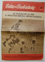 1953 A Béke és Szabadság képes tudósítása a 6:3-ról, 12 oldalon 41 képpel