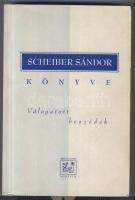 Scheiber Sándor könyve. Válogatott beszédek. New York-Budapest-Jeruzsálem, 1994, Múlt és jövő könyvek