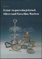 Kiss László: Ezüst és porcelánjelzések. Magyar és német nyelvű katalógus. (új állapotban) / China and silver marks. German- Hungarian 334p.