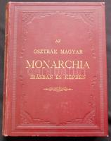 Az Osztrák-Magyar Monarchia írásban és képben Magyarország I. kötet. Budapest, 1887, Magyar Királyi Államnyomda. Rengeteg illusztrációval. Szép állapotú aranyozott kiadói egészvászon kötésben.