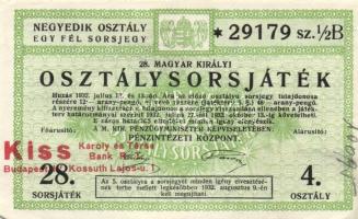 1932-34. "28./31. Magyar Királyi Osztálysorsjáték" első-ötödik osztály egy fél/negyed sorsjegye (5db) T:I,II