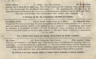 1932-34. "28./31. Magyar Királyi Osztálysorsjáték" első-ötödik osztály egy fél/negyed sors...