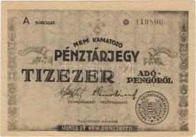 1946. Pénztárjegy 10.000Adópengő 3db, látványos lemezhibákkal, elcsúszott nyomási és vágási hibákkal...