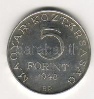 1948. 5Ft "Petőfi" ezüst utánveret T:PP!!