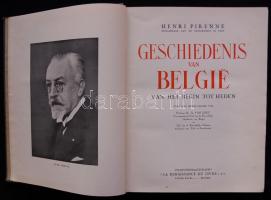 Henri Pirenne: Geschiedenis van België - Belgium története, I-II. kötete a négyből, La Renaissance d...