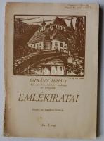 Sáfrány Mihály 1848-49. honvédtűzér hadnagy ref. lelkipásztor emlékiratai. Kiadja: az Emlékirat Bizottság. Miskolc, 1941, Fekete Pál és Társai Felsőmagyarországi Nyomdaválllalat, p99