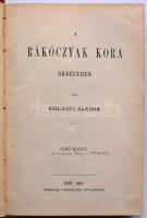 Szilágyi Sándor: A Rákóczyak kora Erdélyben, I. köt. Pest, 1868, Pfeiffer Ferdinánd. Kiadói aranyozo...