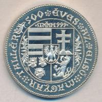 1999. "MÉE / 500 éves az első magyar tallér" Ag(925) emlékérem (34g/42,5mm) T:PP