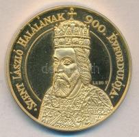 Lebó Ferenc (1960-) 1995. "Nagyvárad - Szent László halálának 900. évfordulója" aranyozott...