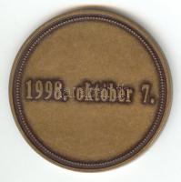 1998. "A Haza minden előtt / 1899-1948" Br emlékérem (d=42mm) T:1-