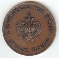 1996. "A Honfoglalás 1100. évében - Szolnok Ünnepel / Akik örökség jogán birtokolják a földet" Br emlékérem (42mm) T:1-