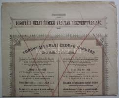 Nagybecskerek 1895. "Torontáli Helyi Érdekü Vasutak" Részletkötvénye 100Ftról magyar és né...