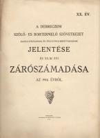 1915 A Debreceni Szölő és Bortermelő szövetkezet jelentése és zárszámadása; Hoffmann és Kronovitz nyomda