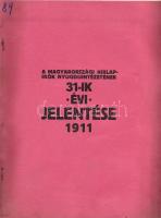 1911 A Magyarországi Hírlapírók Nyugdíjintézetének éves jelentése
