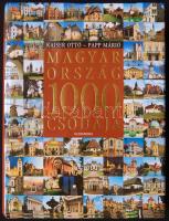 Kaiser Ottó-Papp Márió: Magyarország 1000 csodája. Pécs, 2007, Alexandra. Rengeteg színes fotóval illusztrált, hibátlan állapotban