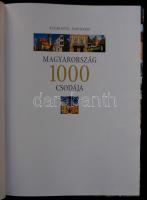 Kaiser Ottó-Papp Márió: Magyarország 1000 csodája. Pécs, 2007, Alexandra. Rengeteg színes fotóval il...