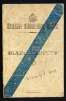 1919 Menekültigazolvány Szakáll Béla a Tahi gőzős hajóskapitánya részére